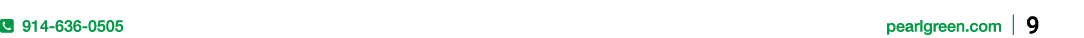  914 636 0505 pearlgreen.com | 9